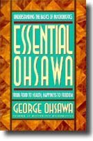 George Ohsawa/Essential Ohsawa